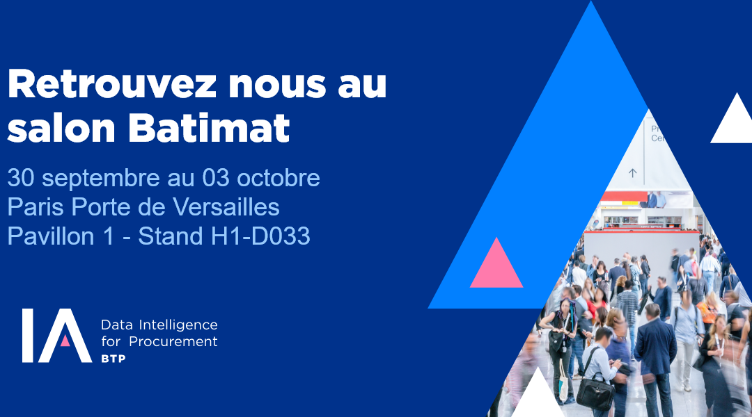 Retrouvez les équipes IA BTP au Salon Batimat du 30 septembre au 3 octobre 2024